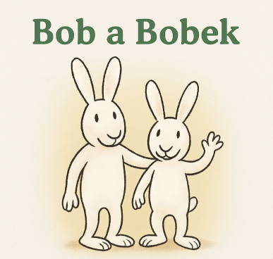 Bob a Bobek